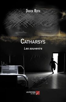 Catharsys : Les souvenirs