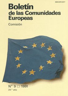 Boletín de las Comunidades Europeas. N° 9 1991 24.° año