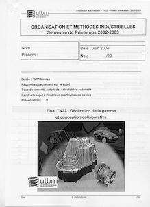 Organisation et méthodes industrielles 2004 Tronc Commun Université de Technologie de Belfort Montbéliard