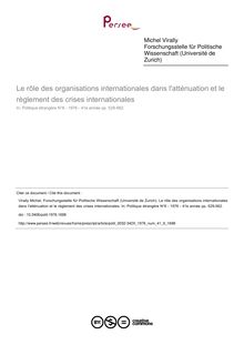 Le rôle des organisations internationales dans l atténuation et le règlement des crises internationales - article ; n°6 ; vol.41, pg 529-562