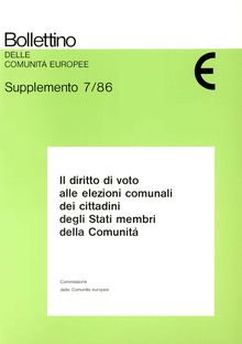 Il diritto di voto alle elezioni comunali dei cittadini degli Stati membri della Comunità