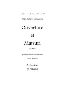 Partition Percussions, Ouverture et Matsuri  La Fête , ?????, F minor (Overture), A? major (Matsuri)