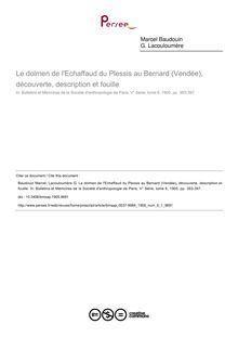 Le dolmen de l Echaffaud du Plessis au Bernard (Vendée), découverte, description et fouille - article ; n°1 ; vol.6, pg 383-397