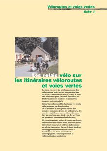 Véloroutes et voies vertes. : - Fiche 1. Les relais vélo sur les itinéraires véloroutes et voies vertes - octobre 2001.