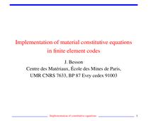 Implementation of material constitutive equations in finite element codes