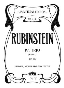 Partition de piano, Piano Trio No.4, Op.85, A minor, Rubinstein, Anton