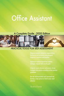 Office Assistant A Complete Guide - 2020 Edition