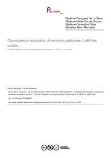 Convergences nationales, dimensions partisanes et affinités croisés - article ; n°6 ; vol.29, pg 1014-1046