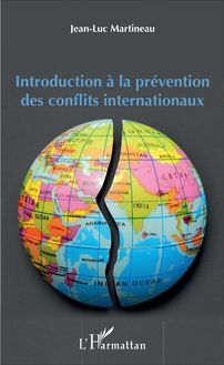 Introduction à la prévention des conflits internationaux