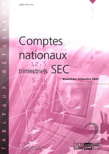 Comptes nationaux trimestriels SEC. Deuxième trimestre 2001, 3/2001