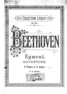 Partition Piano 1, Egmont, Op.84, Musik zu Goethe s Trauerspiel Egmont par Ludwig van Beethoven