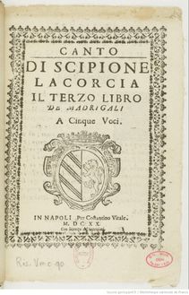 Partition Canto, Il terzo libro de Madrigali a cinque voci, Lacorcia, Scipione