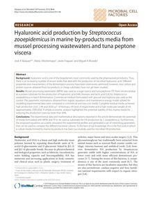 Hyaluronic acid production by Streptococcus zooepidemicusin marine by-products media from mussel processing wastewaters and tuna peptone viscera