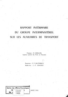Rapport intérimaire du groupe interministériel sur les auxiliaires de transport.