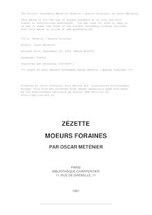 Zézette : moeurs foraines par Oscar Méténier