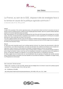 La France, au sein de la CEE, dispose-t-elle de stratégies face à la remise en cause de la politique agricole commune ? - article ; n°1 ; vol.133, pg 54-57