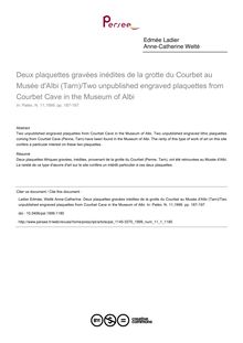 Deux plaquettes gravées inédites de la grotte du Courbet au Musée d AIbi (Tarn)/Two unpublished engraved plaquettes from Courbet Cave in the Museum of Albi - article ; n°1 ; vol.11, pg 187-197