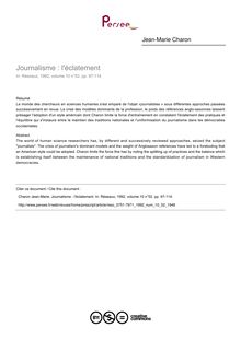 Journalisme : l éclatement - article ; n°52 ; vol.10, pg 97-114