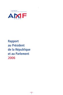 Rapport annuel 2006 - Intégralité (4,6 Mo) - Rapport au Président ...