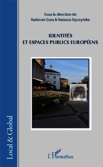 Identités et espaces publics européens