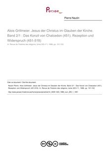 Alois Grillmeier. Jesus der Christus im Glauben der Kirche. Band 2/1 : Das Konzil von Chalcedon (451). Rezeption und Widerspruch (451-518)  ; n°1 ; vol.205, pg 101-102