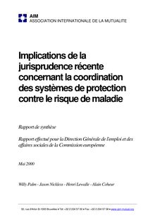 Implications de la jurisprudence récente concernant la coordination  des systèmes de protection contre