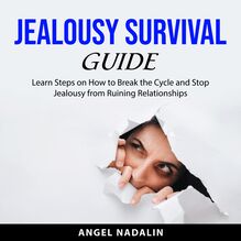 Jealousy Survival Guide