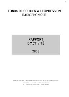 Rapport d activité 2003 du Fonds de soutien à l expression radiophonique (FSER)