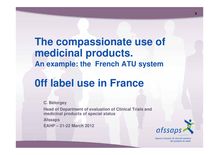 The compassionate use of medicinal products : the French ATU system