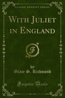 With Juliet in England