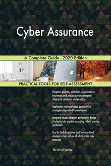 Cyber Assurance A Complete Guide - 2020 Edition