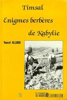 Timsal - Enigmes berbères de Kabylie