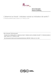 L absence au travail : indicateur social ou indicateur de santé ? - article ; n°3 ; vol.10, pg 47-65