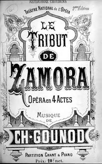 Partition Preliminaries - Act I - Act II, Le tribut de Zamora, Opéra en quatre actes
