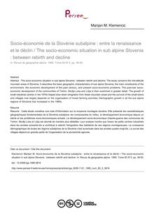Socio-économie de la Slovénie subalpine : entre la renaissance et le déclin / The socio-economic situation in sub alpine Slovenia : between rebirth and decline - article ; n°3 ; vol.83, pg 39-50