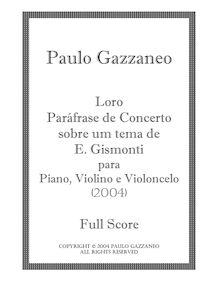 Partition complète (Piano), Loro - Paráfrase de Concerto sobre um tema de E. Gismonti para piano, violon e violoncelo