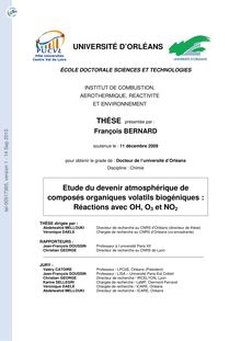 Etude du devenir atmosphérique de composés organiques volatils biogéniques : réactions avec OH, O3 et NO2, Study of the atmospheric fate biogenic volatile organic compounds : reactions with OH, O3 and NO2