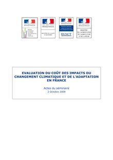 Changement climatique. Coûts des impacts et pistes d adaptation. : seminaire