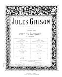 Partition Grand Offertoire de Sainte Cécile, Pièces d Orgue, Grison, Jules