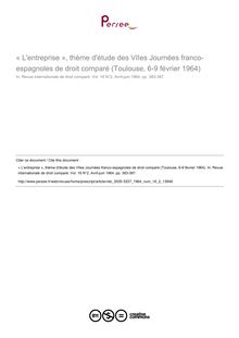 « L entreprise », thème d étude des VIIes Journées franco-espagnoles de droit comparé (Toulouse, 6-9 février 1964) - compte-rendu ; n°2 ; vol.16, pg 383-3123