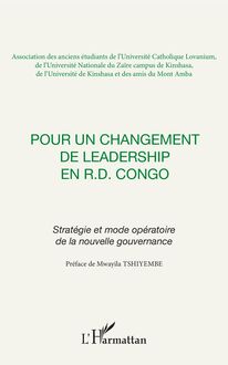 Pour un changement de leadership en R.D. Congo