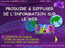 PRODUIRE & DIFFUSER DE L INFORMATION SUR LE WEB : 0-INTRODUCTION