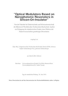 Optical modulators based on nanophotonic resonators in silicon-on-insulator [Elektronische Ressource] / Sophie Schönenberger Frey