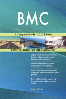 BMC A Complete Guide - 2020 Edition