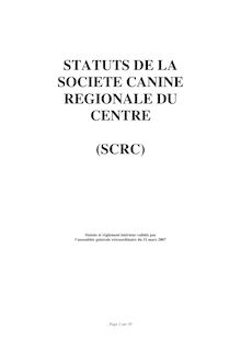 STATUTS DE LA SOCIETE CANINE REGIONALE DU CENTRE (SCRC)