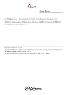M. Mazaudon, Phonologie tamang. Étude phonologique du dialecte tamang de Risiangku (langue tibéto-birmane du Népal)  ; n°1 ; vol.16, pg 171-172