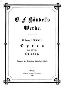 Partition complète, Orlando, Handel, George Frideric par George Frideric Handel