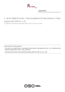 L. de la Vallée Poussin : Indo-européens et Indo-iraniens. L Inde jusque vers 300 av. J.-C. - article ; n°1 ; vol.24, pg 601-602
