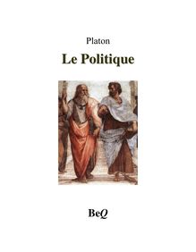 Platon - La politique - http://www.projethomere.com