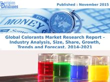Focus On Colorants Market Research Report 2014 to 2021